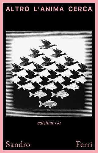 Altro l'anima cerca