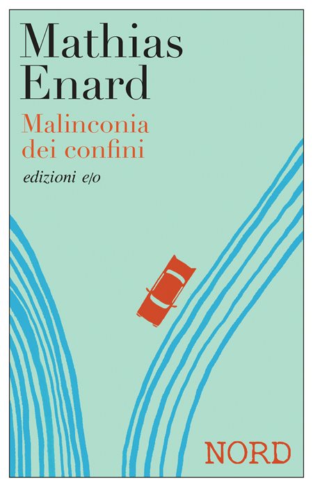 Malinconia dei confini. Nord
