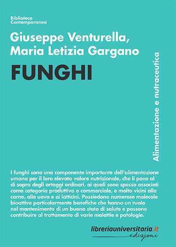 Funghi. Alimentazione e nutraceutica