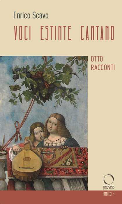 Voci estinte cantano. Otto racconti. Ediz. a colori