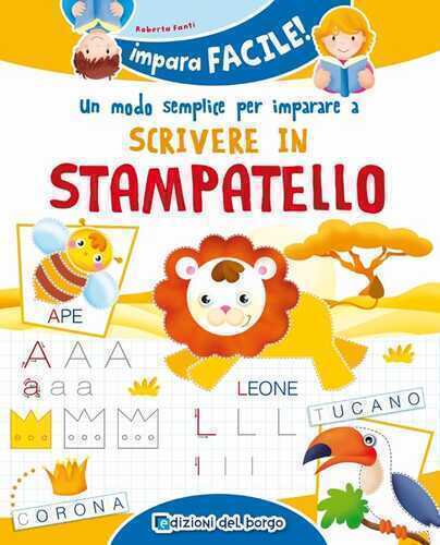 Un modo semplice per imparare a scrivere in stampatello