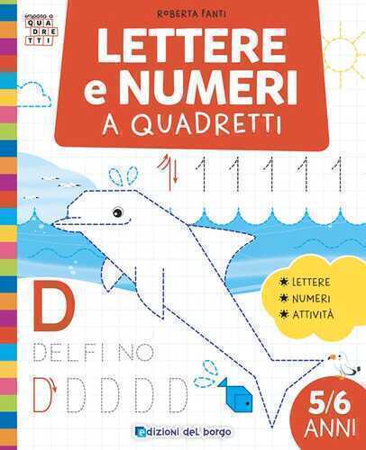 Lettere e numeri a quadretti. Ediz. a colori