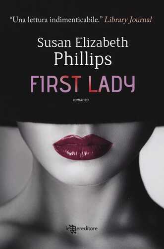 First lady — Susan Elizabeth Phillips