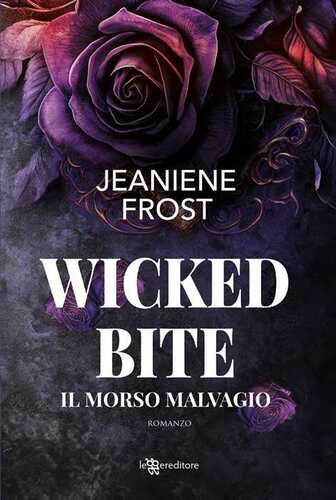 Wicked bite. Il morso malvagio