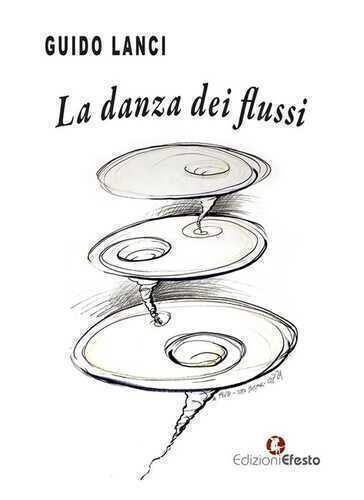 La danza dei flussi