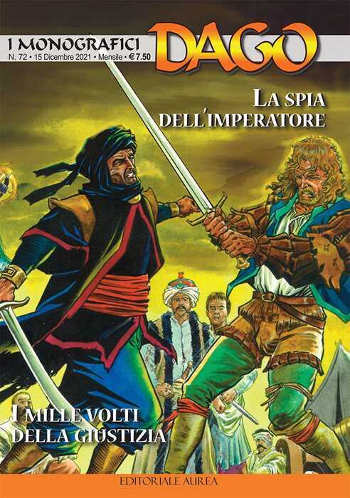 I monografici Dago. Vol. 72: La spia dell'imperatore-I mille volti della giustizia
