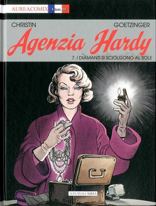 Agenzia Hardy. Vol. 7: I diamanti si sciolgono al sole