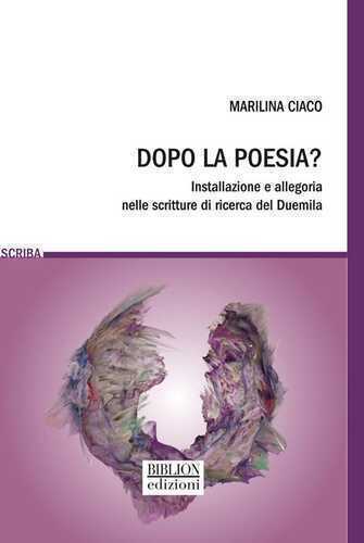 Dopo la poesia? Installazione e allegoria nelle scritture di ricerca del Duemila
