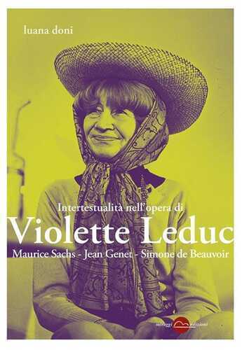 Intertestualità nell'opera di Violette Leduc. Maurice Sachs, Jean Genet, Simone de Beauvoir