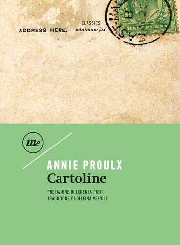 Cartoline — E. Annie Proulx