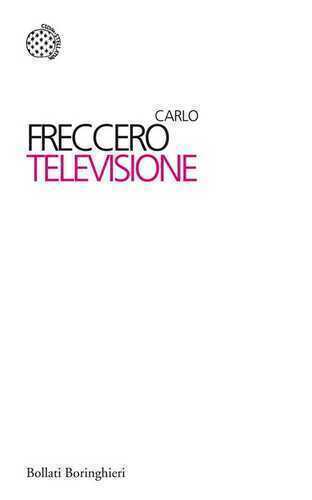 Televisione — Carlo Freccero