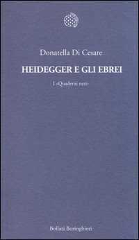 Heidegger e gli ebrei. I «Quaderni neri»