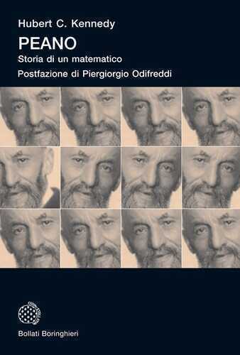 Peano. Storia di un matematico