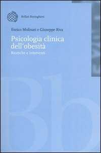 Psicologia clinica dell'obesità. Ricerche e interventi. Con CD-ROM