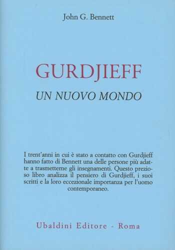 Gurdjieff. Un nuovo mondo