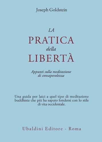 La pratica della libertà. Appunti sulla meditazione di consapevolezza