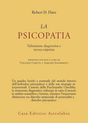 La psicopatia. Valutazione diagnostica e ricerca empirica