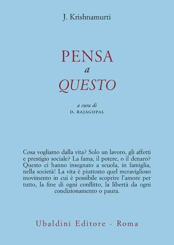 Pensa a questo — Jiddu Krishnamurti