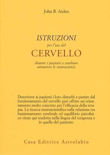 Istruzioni per l'uso del cervello