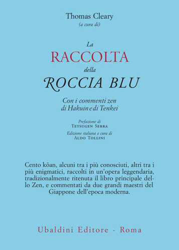 raccolta della roccia blu. Con i commenti zen di Hakuin e di Tenkei
