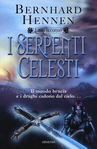 I Serpenti Celesti. Vol. 2