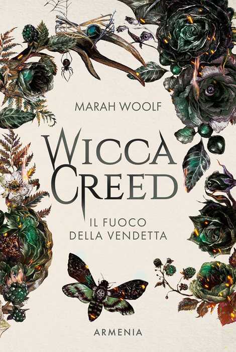 Wicca creed. Il fuoco della vendetta. Ediz. illustrata. Vol. 3