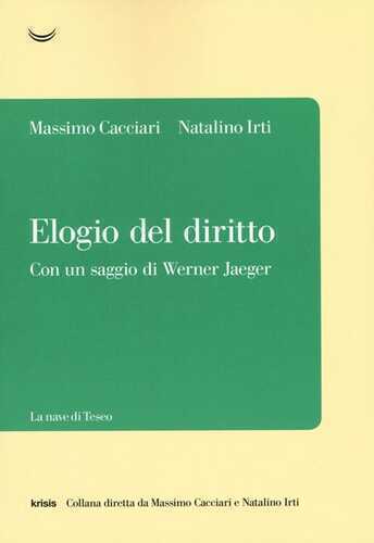 Elogio del diritto — Massimo Cacciari,