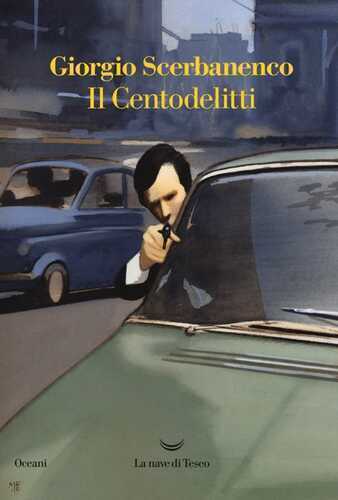 Il centodelitti — Giorgio Scerbanenco