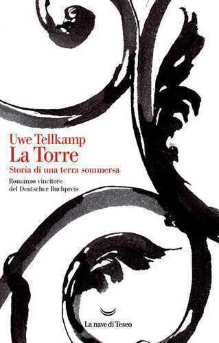 La torre — Uwe Tellkamp