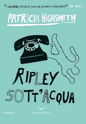 Ripley sott'acqua — Patricia Highsmith