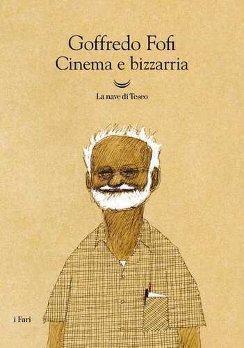 Cinema e bizzarria