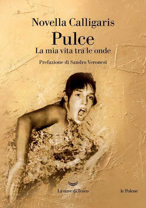 Pulce. La mia vita tra le onde