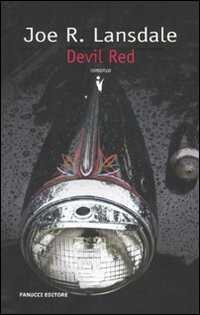 Devil Red — Joe R. Lansdale
