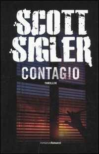 Contagio — Scott Sigler,