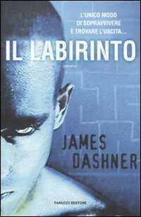 Il labirinto — James Dashner
