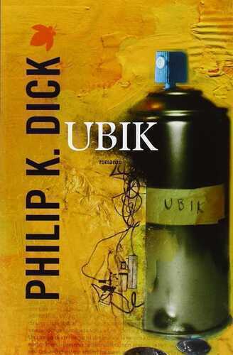 Ubik — Philip K. Dick