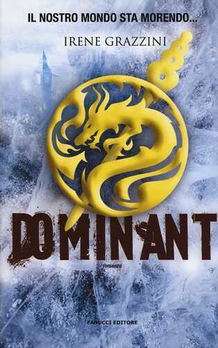 Dominant — Irene Grazzini