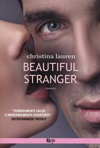 Beautiful stranger — Christina Lauren