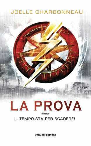 La prova. The Testing. Vol. 1 — Joëlle Charbonneau