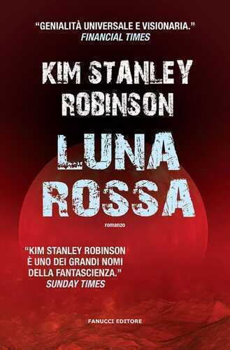 Luna rossa — Kim Stanley Robinson