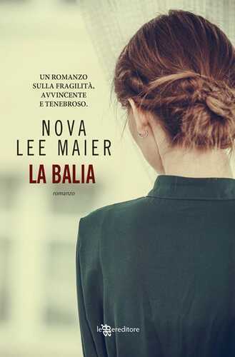 La balia — Nova Lee Maier
