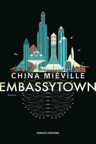 Embassytown — China Miéville
