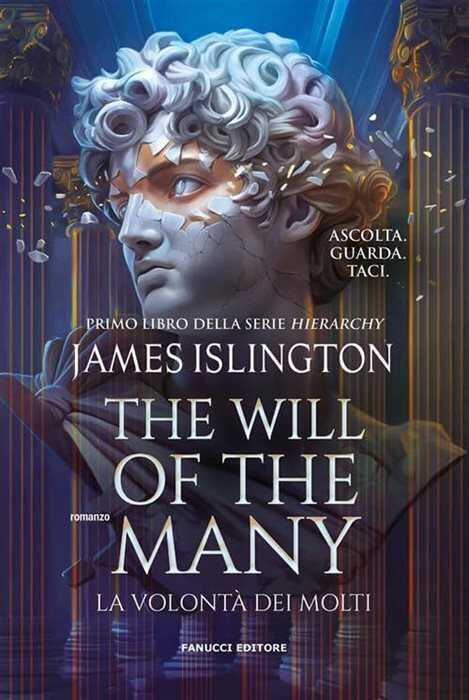 The will of the many. La volontà dei molti. Nuova edizione