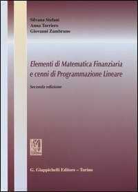 Elementi di matematica finanziaria e cenni di programmazione lineare