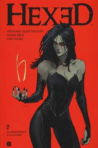 Hexed. Vol. 2 — Michael Alan Nelson