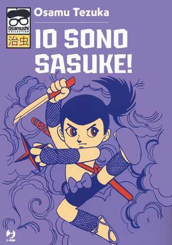 Io sono Sasuke! — Osamu Tezuka,
