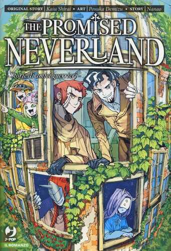 Storie di amici guerrieri. The promised Neverland. Vol. 3