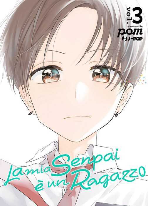 La mia senpai è un ragazzo. Vol. 3 — Pomu