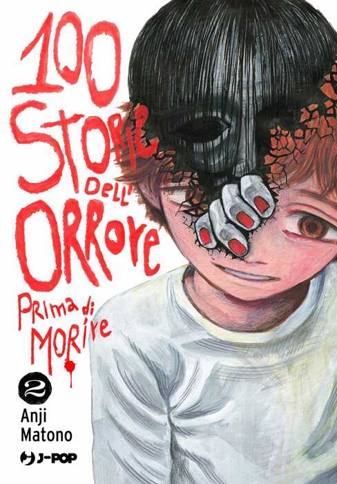 100 storie dell'orrore prima di morire. Vol. 2