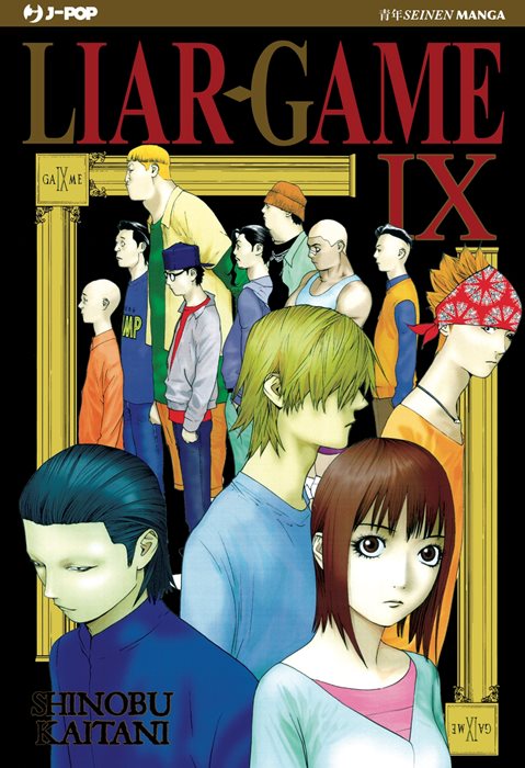 Liar Game. Nuova ediz.. Vol. 9